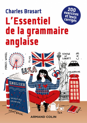 L'Essentiel de la grammaire anglaise | Brasart, Charles