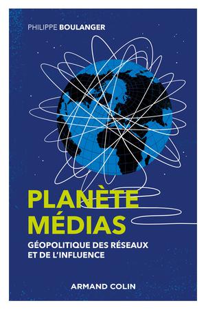 Planète médias | Boulanger, Philippe