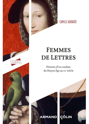 Femmes de Lettres | Aubaude, Camille