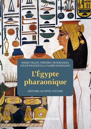 L'Egypte pharaonique | Payraudeau, Frédéric