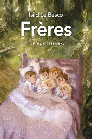 Frères | Le Besco, Isild