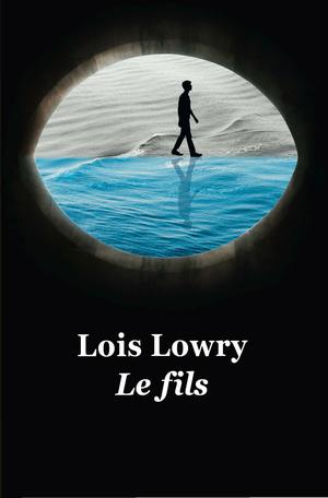 Le Fils | Lowry, Lois
