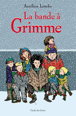 La bande à Grimme | Loncke, Aurélien