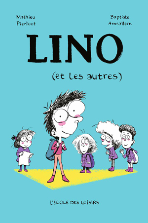 Lino (et les autres) | Pierloot, Mathieu
