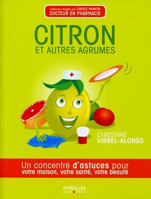 Citron et autres agrumes | Virbel-Alonso, Christine