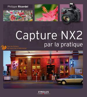 Capture NX2 par la pratique | Ricordel, Philippe