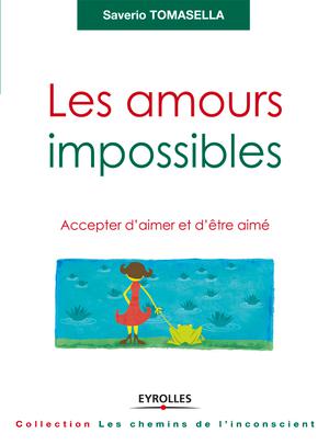 Les amours impossibles | Tomasella, Saverio