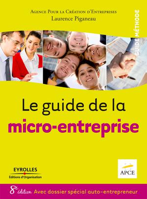 Le guide de la micro-entreprise | APCE