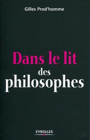 Dans le lit des Philosophes | Prod'homme, Gilles