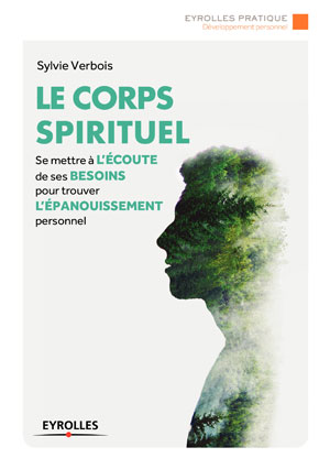 Le corps spirituel | Verbois, Sylvie