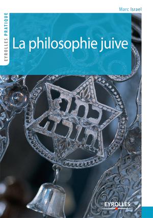 La philosophie juive | Israël, Marc