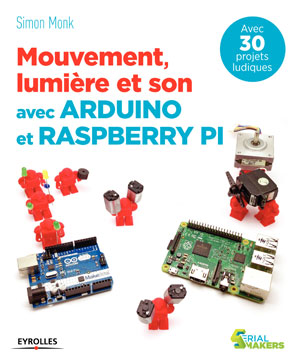 Mouvement, lumière et son avec Arduino et Raspberry Pi | Monk, Simon