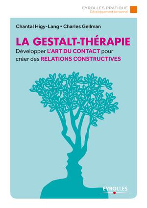 La Gestalt-Thérapie | Higy-Lang, Chantal