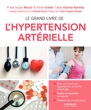 Le grand livre de l'hypertension artérielle | Cremer, Antoine