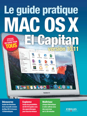 Le guide pratique Mac OS X El Capitan | Neuman, Fabrice
