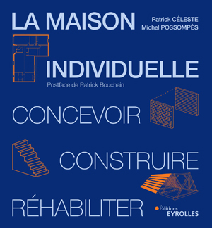 La maison individuelle | Possompès, Michel