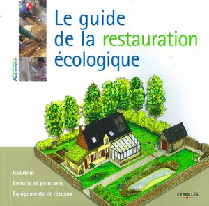 Le guide de la restauration écologique | Burie, Myriam