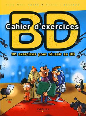 Cahier d'exercices BD | Lainé, Jean-Marc