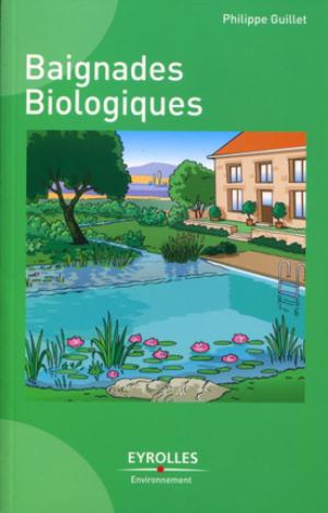 Baignades biologiques | Guillet, Philippe