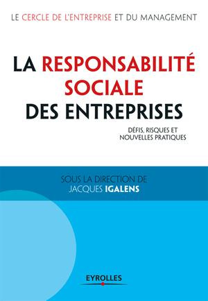 La responsabilité sociale des entreprises | Igalens, Jacques