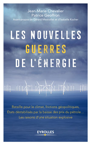 Les nouvelles guerres de l'énergie | Geoffron, Patrice