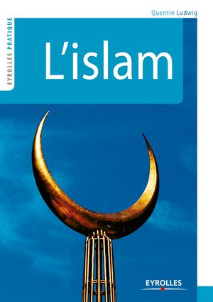 L'islam | Ludwig, Quentin