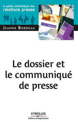 Le dossier et le communiqué de presse | Bordeau, Jeanne