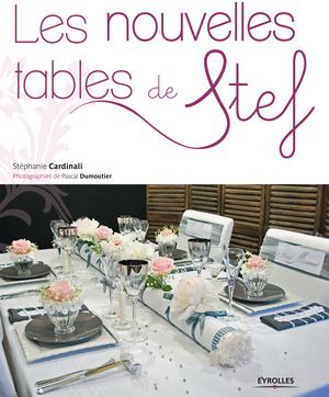 Les nouvelles tables de Stef | Cardinali, Stéphanie