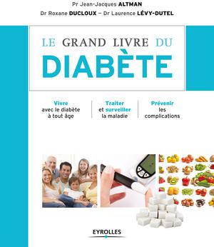 Le grand livre du diabète | Levy-Dutel, Laurence