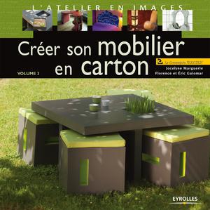 Créer son mobilier en carton - Volume 3 | Guiomar, Eric