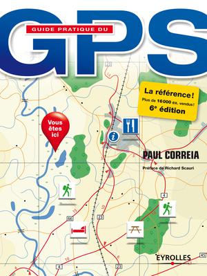 Guide pratique du GPS | Correia, Paul
