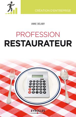 Profession restaurateur | Delaby, Anne