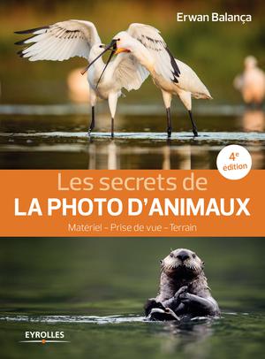 Les secrets de la photo d'animaux | Balança, Erwan