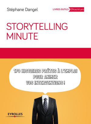 Storytelling minute | Dangel, Stéphane