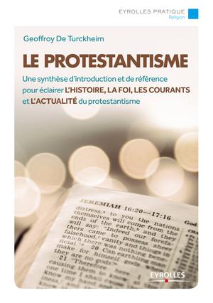 Le protestantisme | de Turckheim, Geoffroy