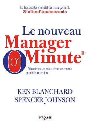 Le nouveau manager minute | Blanchard, Ken