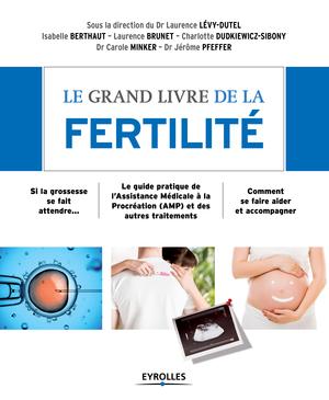 Le grand livre de la fertilité | Pfeffer, Jérôme