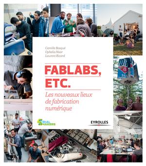 FabLabs, etc. | Ricard, Laurent