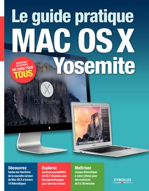 Le guide pratique Mac OS X Yosemite | Neuman, Fabrice