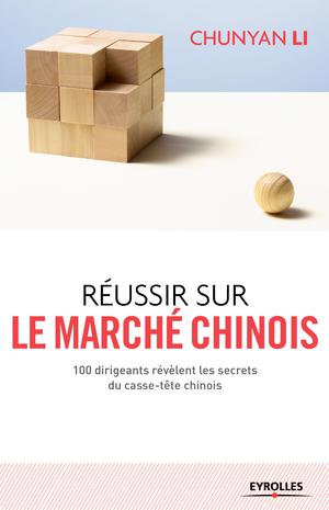 Réussir sur le marché chinois | Li, Chunyan