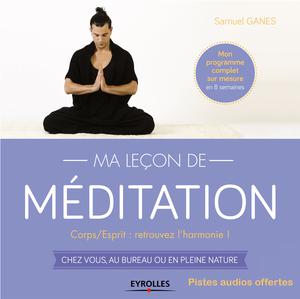 Ma leçon de méditation | Ganes, Samuel