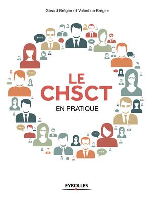 Le CHSCT en pratique | Brégier, Valentine