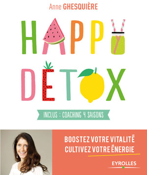Happy Détox | Ghesquière, Anne