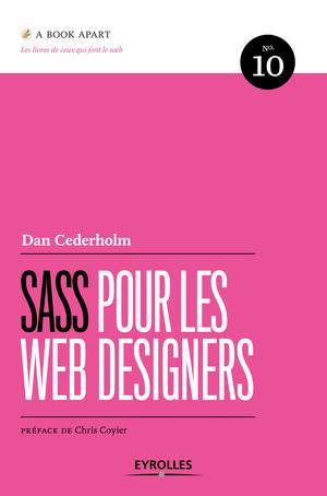 Sass Pour Les Web Designers N10 | Cederholm, Dan