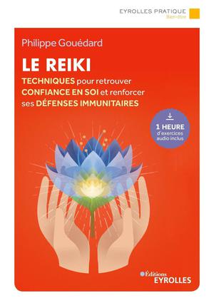 Le Reiki | Gouédard, Philippe