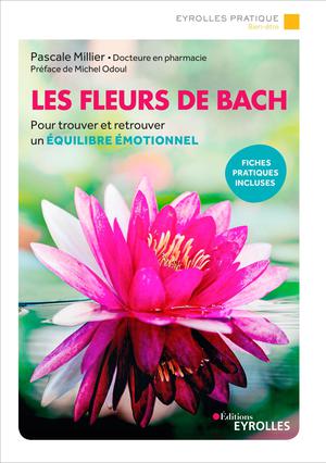 Les fleurs de Bach | Millier, Pascale