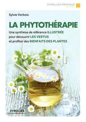 La phytothérapie | Verbois, Sylvie