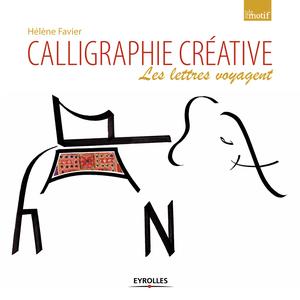Calligraphie créative | Favier, Hélène