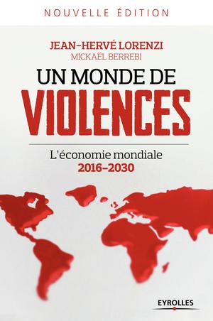 Un monde de violences | Berrebi, Mickaël