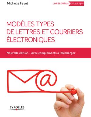 Modèles types de lettres et courriers électroniques | Fayet, Michelle
